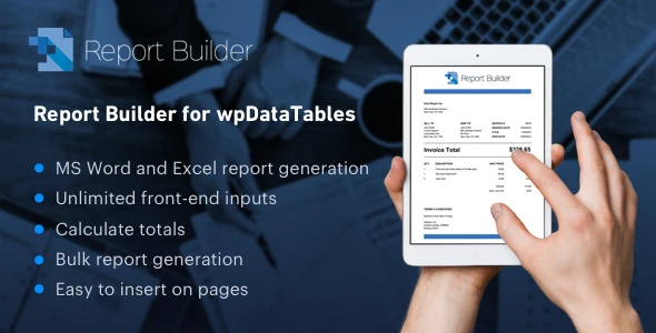Report Builder – Generate Word DOCX and Excel XLSX documents